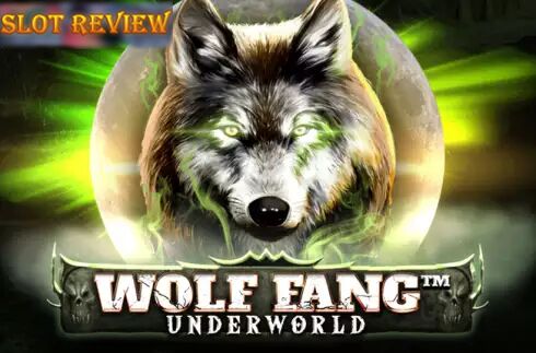 Wolf Fang - Underworld - обзор слота